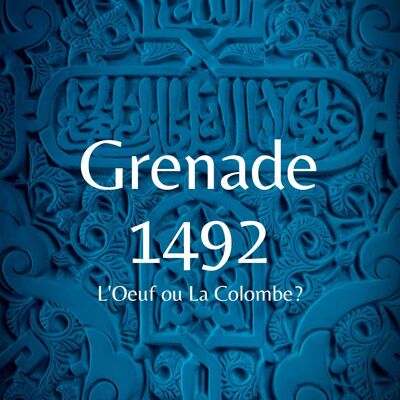 Grenade 1492 - Khal Torabully