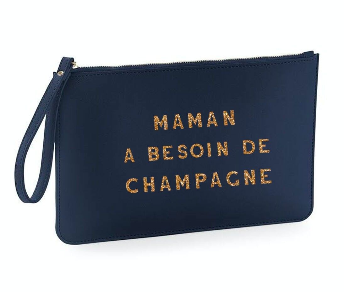 Pouch - La mamma ha bisogno di champagne