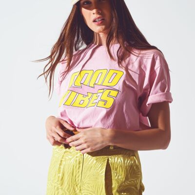T-Shirt mit Aufschrift „Good Vibes“ in Pink