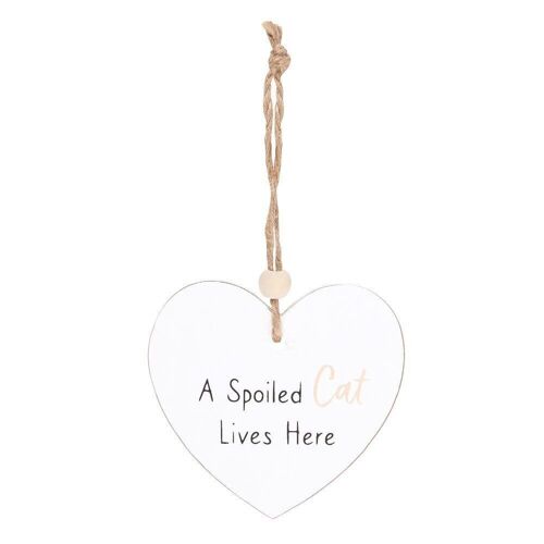 A Spoiled Cat Hanging Heart Sentiment Sign