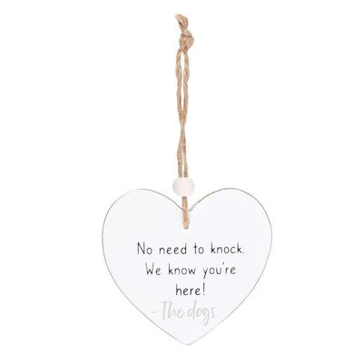 No Need To Knock Hanging Heart Sentiment Sign