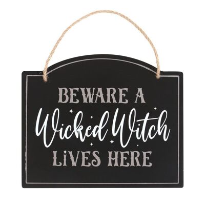 Beware A Wicked Witch Lives Here Schild zum Aufhängen