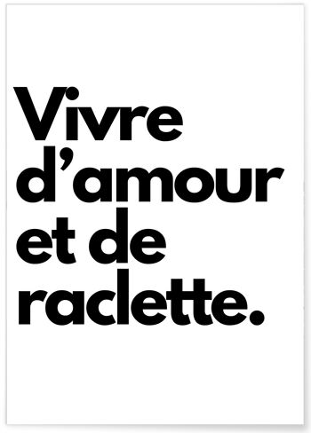 Affiche Vivre d'amour et de raclette 1