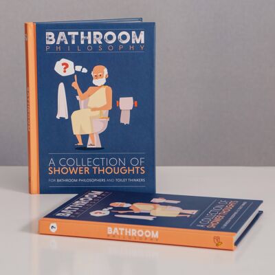 Philosophie de la salle de bain - Une collection de pensées pour la douche