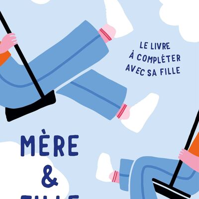 LIVRE - Mère & fille