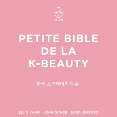 LIVRE - Petite bible de la K-beauty