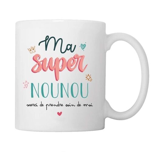 Mug "Ma super Nounou"