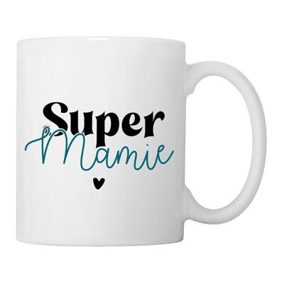 Mug "Super Mamie"