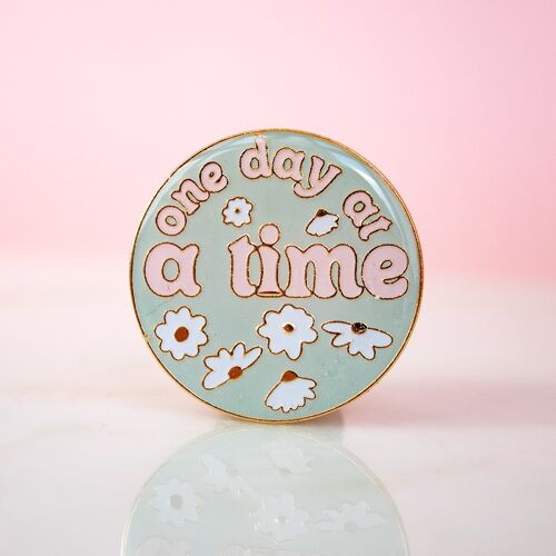 Enamel "One Day at a time" Badge