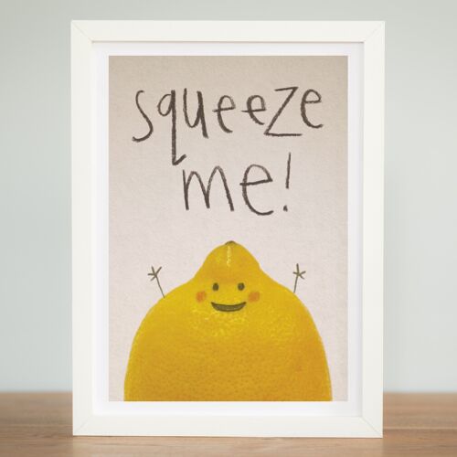 Squeeze me - A4 print