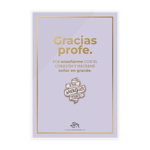 TARJETA STAMPING DORADO + PIN "ERES MAGIA PROFE"