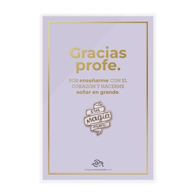 TARJETA STAMPING DORADO + PIN "ERES MAGIA PROFE"