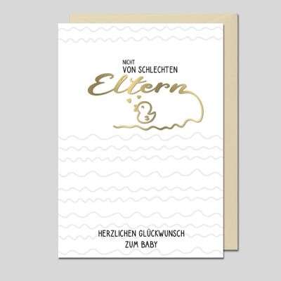 Baby card - Not from bad parents