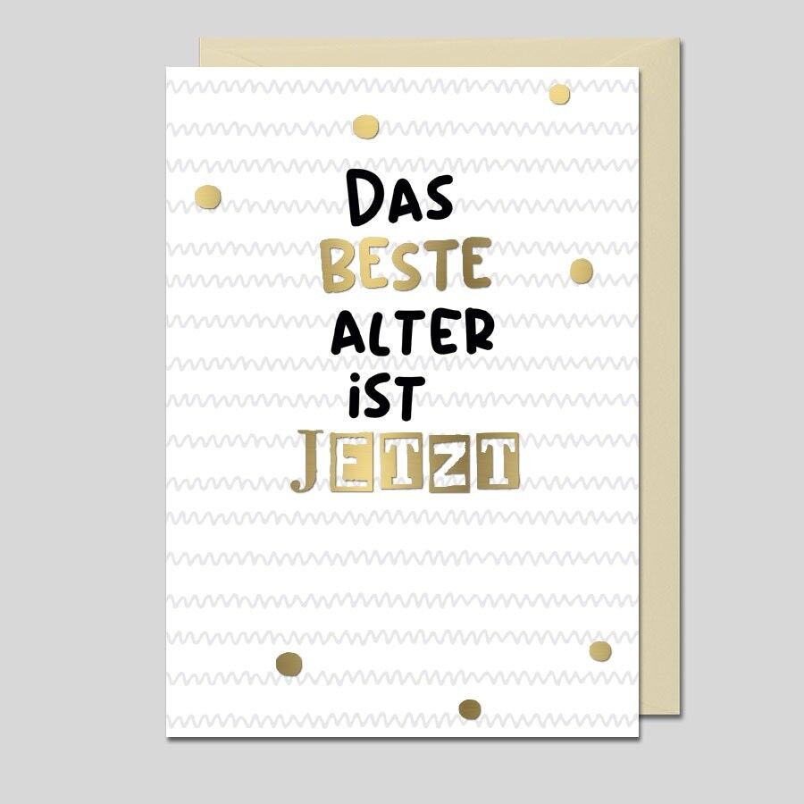 Tarjeta de cumpleaños con clase LA MEJOR EDAD ES AHORA