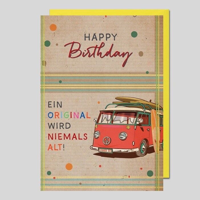 Tarjeta de cumpleaños UN ORIGINAL NUNCA PASA VIEJO