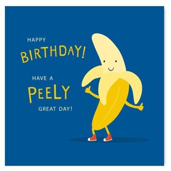 Banana Peely Great Day / Carte de nourriture amusante 1