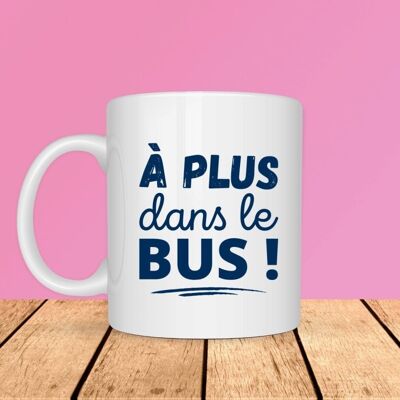 Tasse - Wir sehen uns im Bus