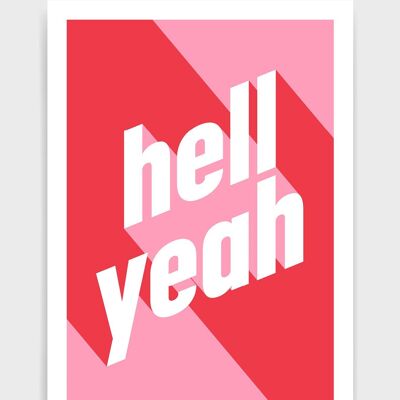 Hell yeah - A2 - Pink & Red