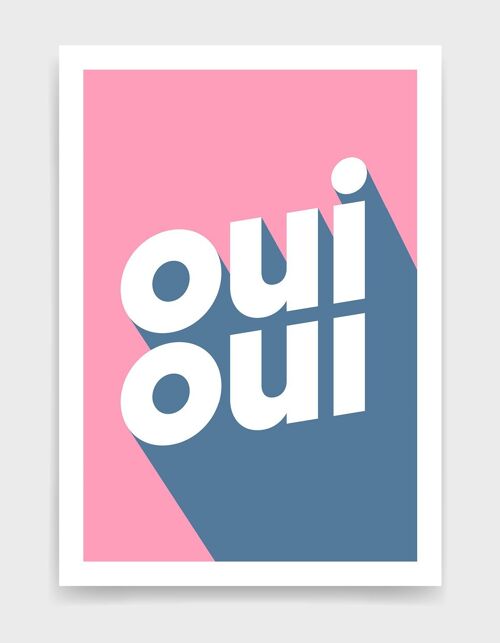 Oui Oui - A4 - Blue