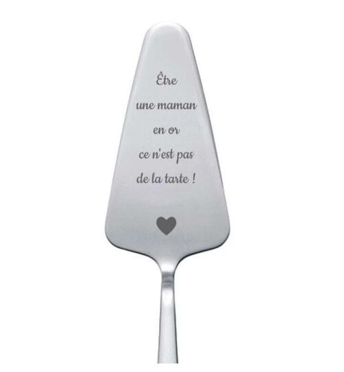 Pelle à tarte en inox "Être une... en or"
