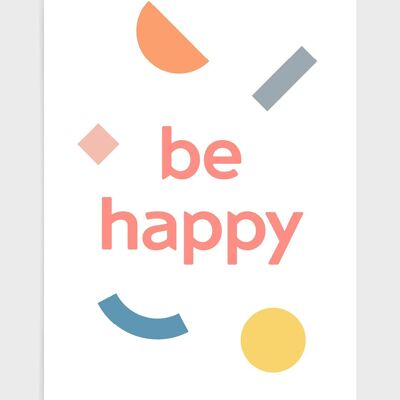 Be happy - A5