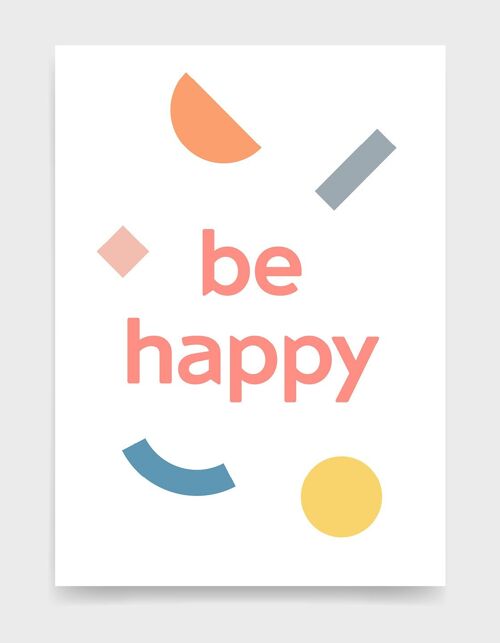 Be happy - A4