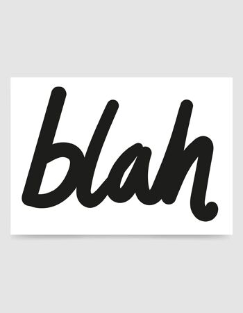 Blah - A4 1