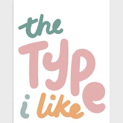 The type I like - A4