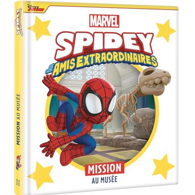 BOOK - DISNEY - Spidey and his extraordinary friends - Mission to the museum - MARVEL