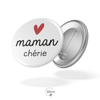 Maman chérie - Badge #31 1