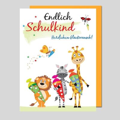 Glückwunschkarte zur Einschulung ENDLICH SCHULKIND