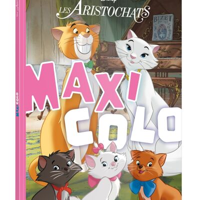 Cahier de coloriages - DISNEY - Les Aristochats - Maxi Colos
