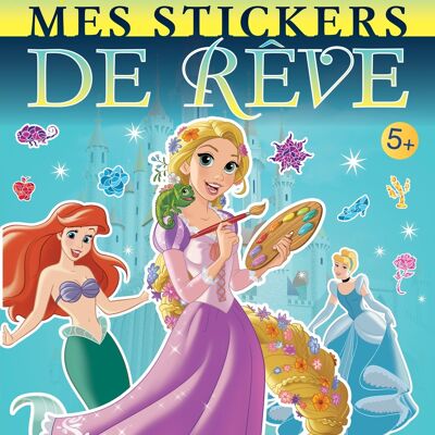 Libro de actividades - PRINCESAS DISNEY - Stickers de mis sueños ¡