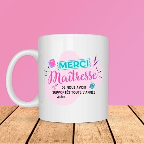 Mug - Merci Maîtresse de nous avoir supportés toute l'année