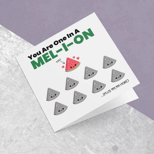 Greeting Card One In A Melon
