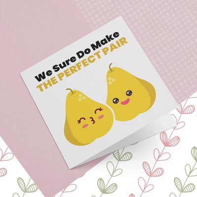 Greeting Card The Perfect Pair