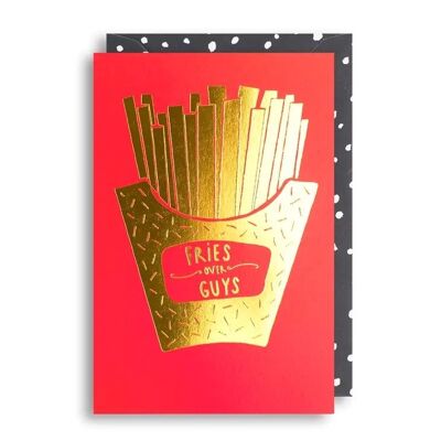 FRIES OVER GUYS Birthday Card