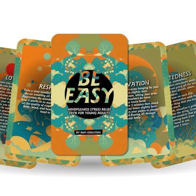 Be Easy - Mindfulness Stress Relief Deck for Young Adults - By Amy Edelstein