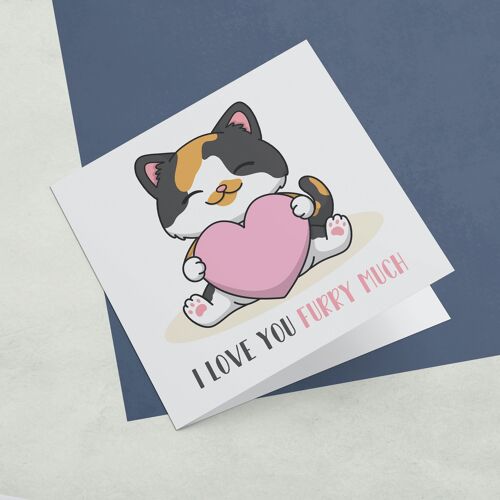 Greeting Card Love You Furry Much