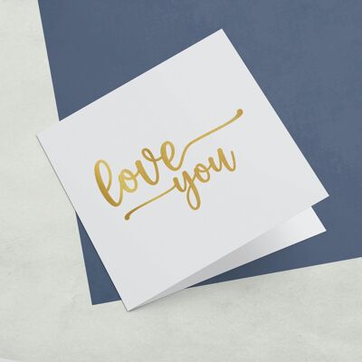 Grußkarte „Love You“, Goldfolie
