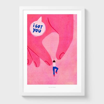 A3 I got you | Illustration art print