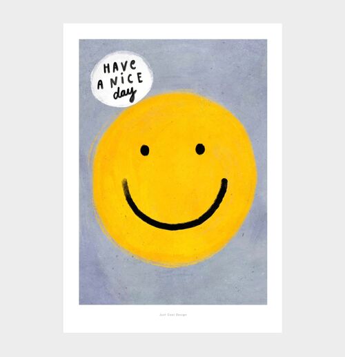 A5 Have a nice day | Illustration art print