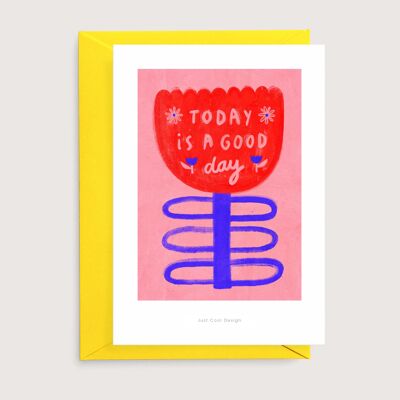 Today is a good day mini art print | Illustration art card