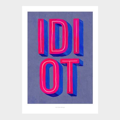 A5 Idiot (blau) | Illustrationskunstdruck