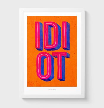 A4 Idiot (orange) | Impression d'art d'illustration 1