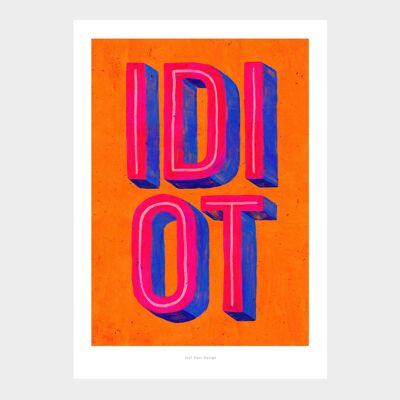 Idiota A5 (naranja) | Impresión de arte de ilustración.