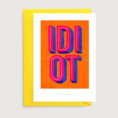 Idiot (orange) mini-impression d'art | Carte d'art d'illustration