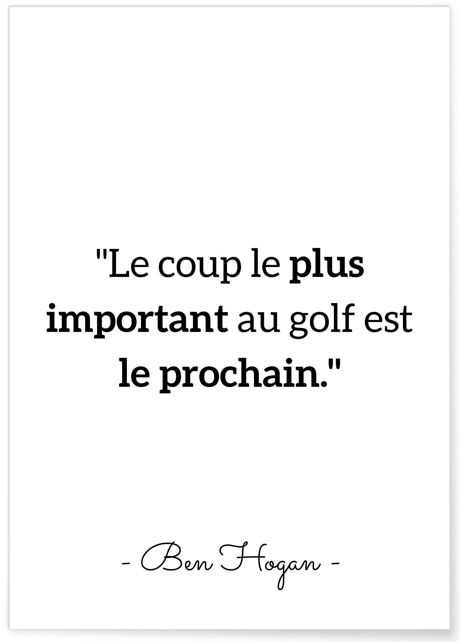 Poster Ben Hogan: „Der wichtigste Schlag…“