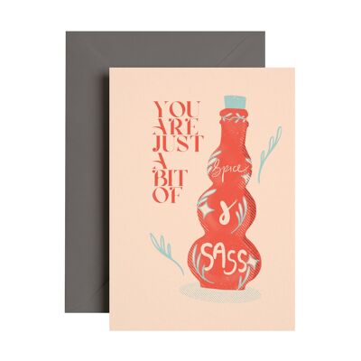 Sass and Spice Valentines Card | Friendship | Love Card 