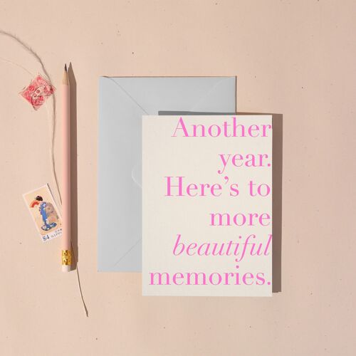 Another Year Beautiful Memories Card Valentines Day | Birthday | Anniversary | Love Card